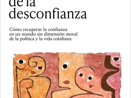 La Sociedad De La Desconfianza