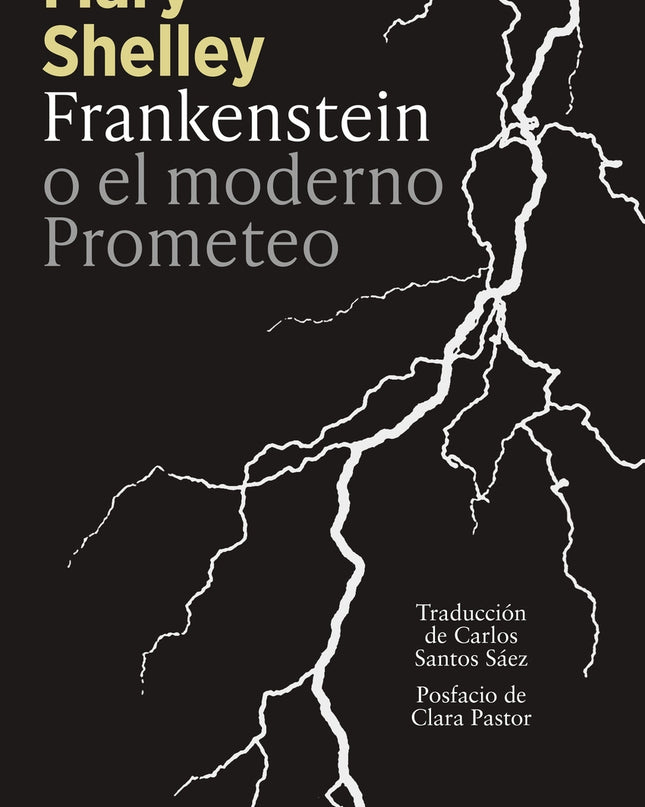 Frankenstein O El Moderno Prometeo
