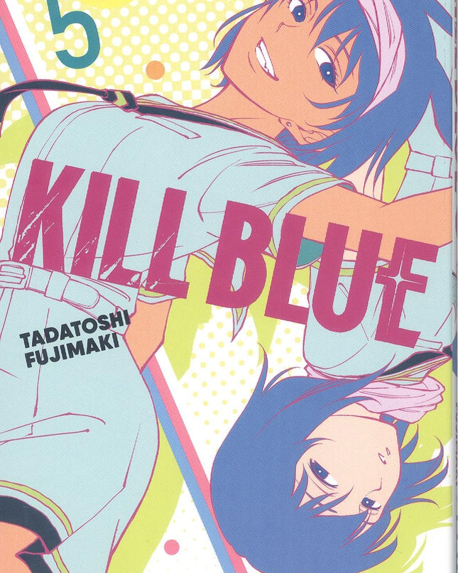 Kill Blue 05