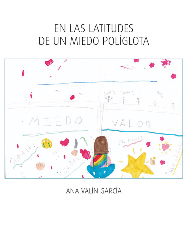 En Las Latitudes De Un Miedo Políglota