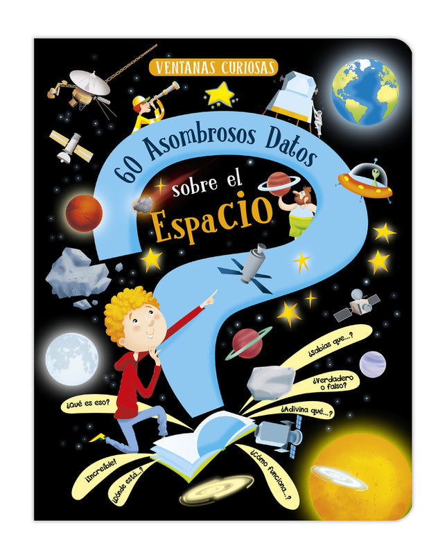 60 Asombrosos Datos Sobre El Espacio