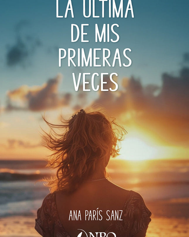 La última De Mis Primeras Veces