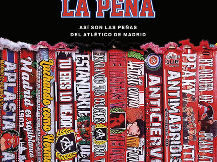 Merece La Pena:asi Son Las Peñas Del Atletico De Madrid