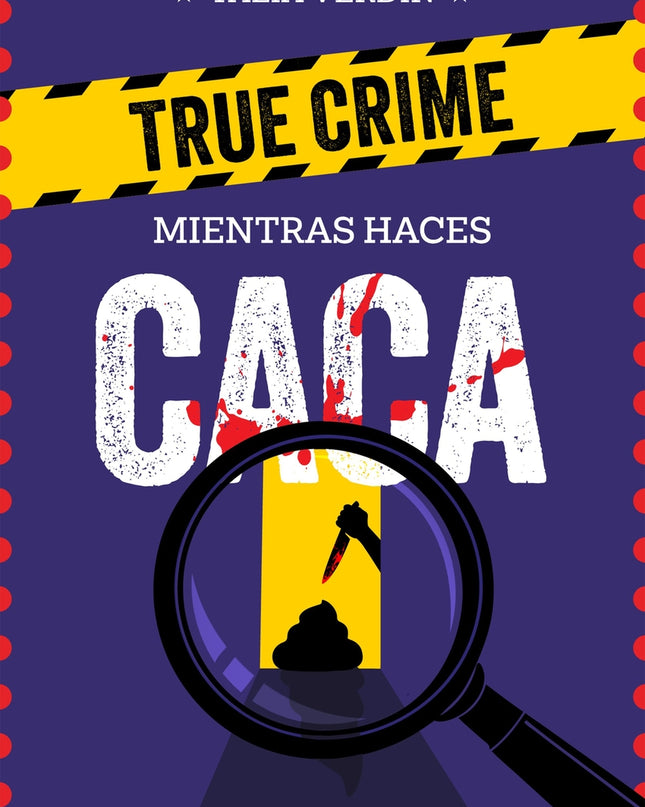 True Crime Para Resolver Mientras Haces Caca
