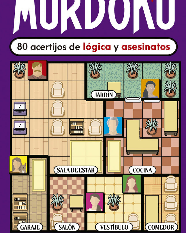 Murdoku: 80 Acertijos De Lógica Y Asesinatos