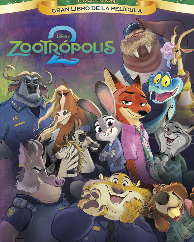Zootrópolis 2. Gran Libro De La Película