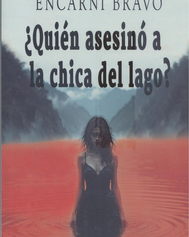 ¿quién Asesinó A La Chica Del Lago?
