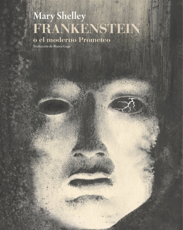 Frankenstein O El Moderno Prometo