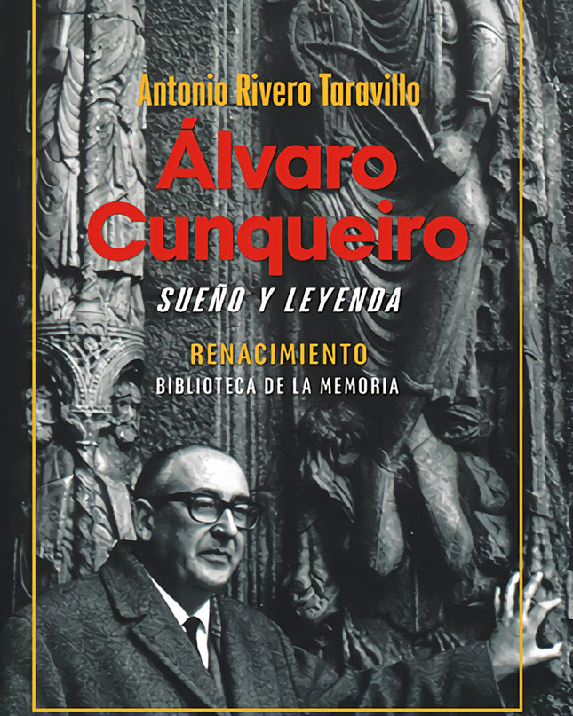 álvaro Cunqueiro, Sueño Y Leyenda