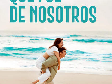Qué Fue De Nosotros
