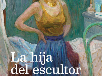 La Hija Del Escultor