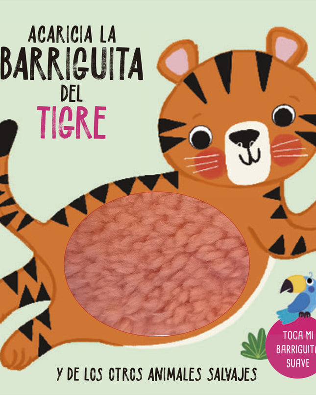 Acaricia La Barriguita Del Tigre