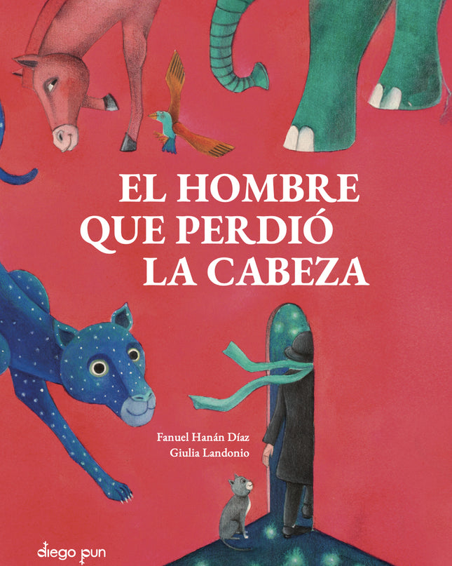 El Hombre Que Perdió La Cabeza