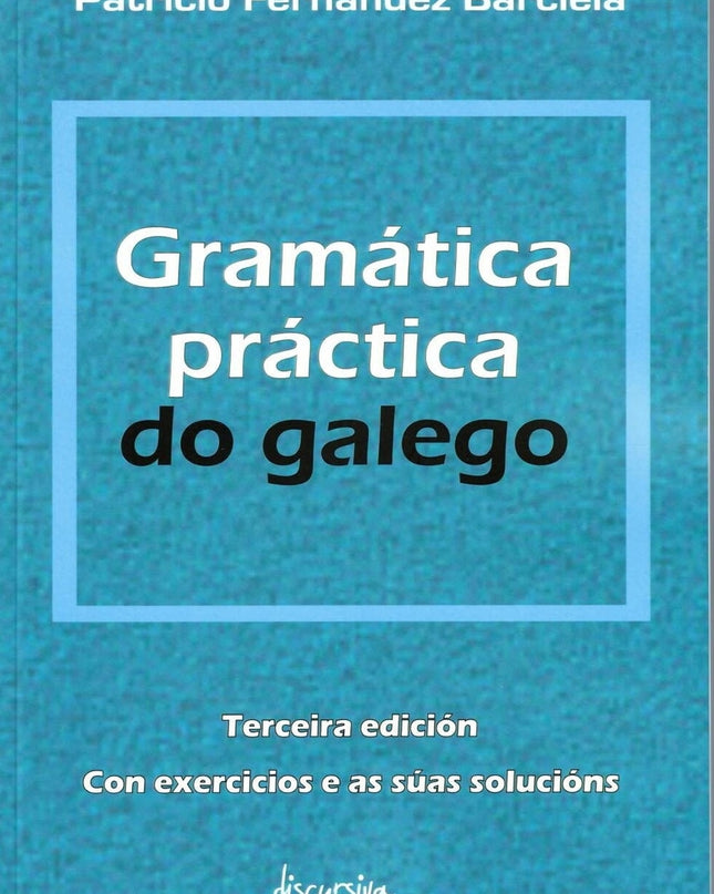 Gramática Práctica Do Galego
