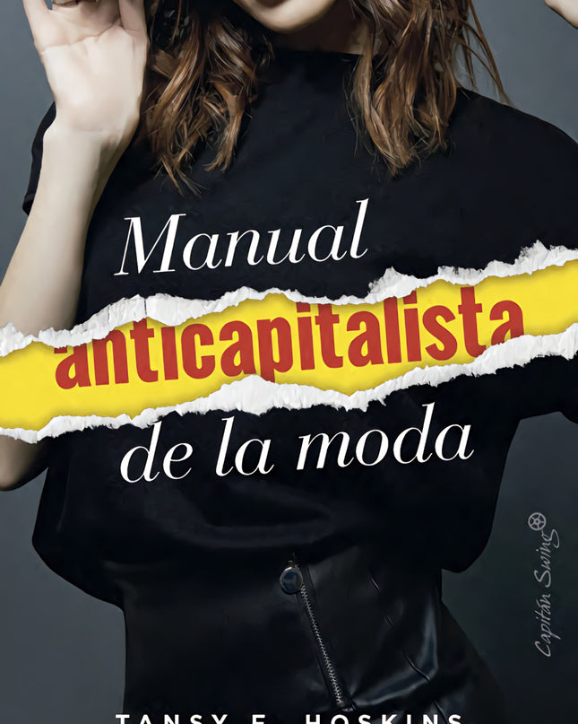 Manual Anticapitalista De La Moda