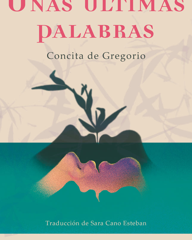 Unas últimas Palabras