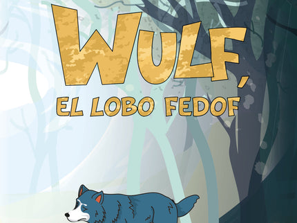 Wulf, El Lobo Fedof