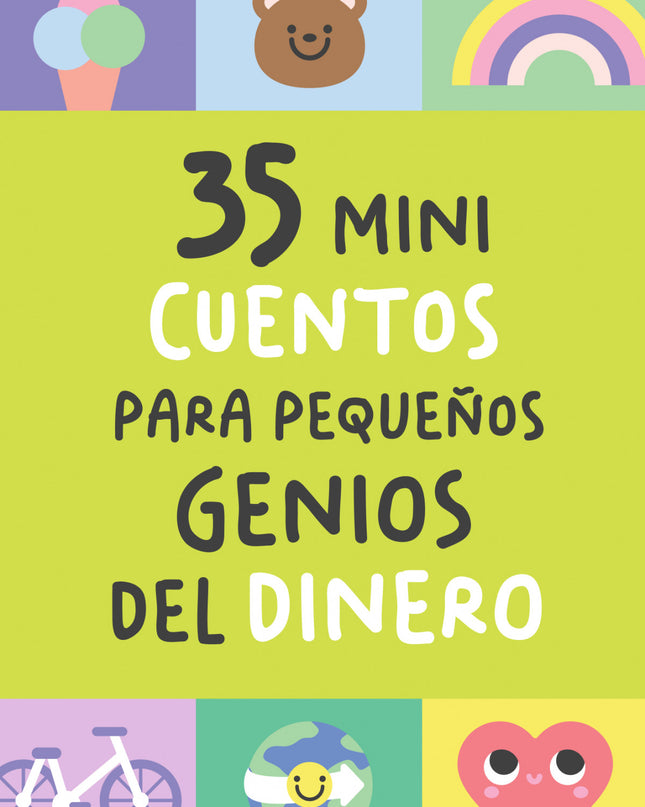 35 Mini Cuentos Para Pequeños Genios Del Dinero