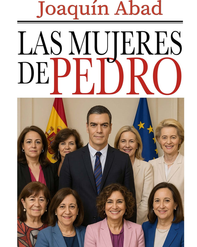 Las Mujeres De Pedro Sánchez