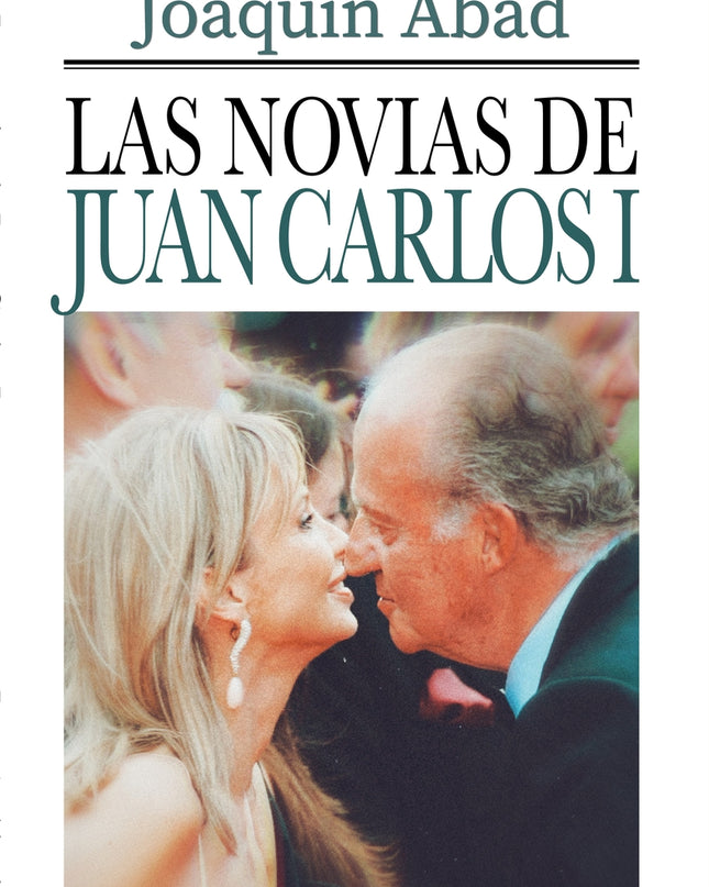 Las Novias De Juan Carlos I
