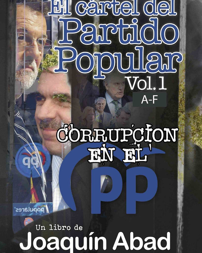 El Cartel Del Partido Popular Vol-1