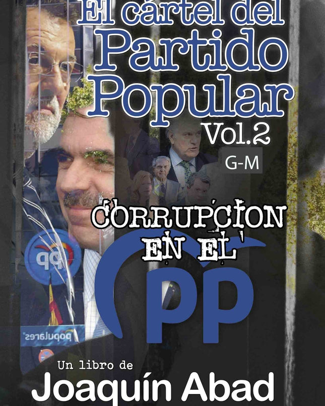 El Cartel Del Partido Popular Vol-2