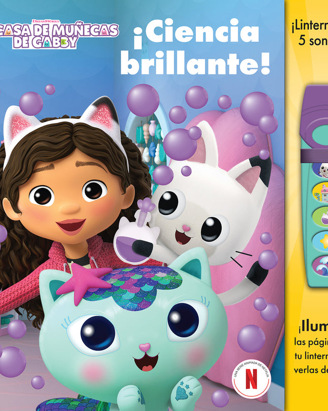 Ciencia Brillante. La Casa De Muñecas De Gabby. Libro Con Linterna.